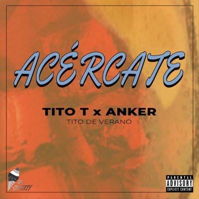 Acércate (feat. Anker yf) - Single