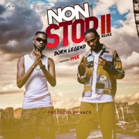 Non Stop II (feat. YPee) [Remix] - Single - Born Legend