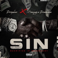 S.I.N (sacrifice is necessary) [feat. Crimepays Drammaman] - Droopbino