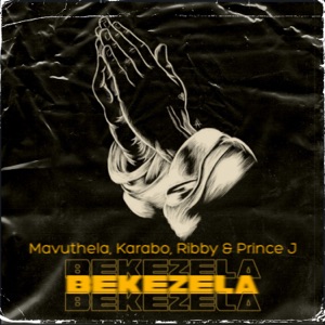 Bekezela (feat. Prince J)