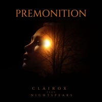 Premonition (feat. NightSpeaks) - Single - Clairox