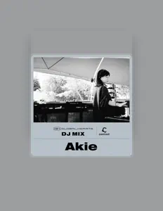 收听 Akie、观看音乐视频、阅读小传、查看巡演日期等 ！