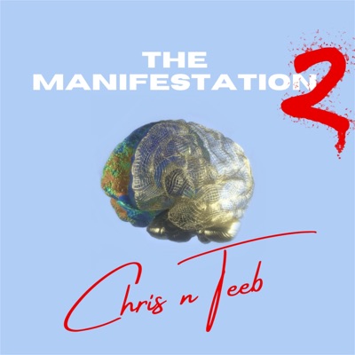 The Manifestation 2
