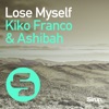 Lose Myself - Single