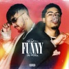 Funny (feat. Jay Critch) - Single