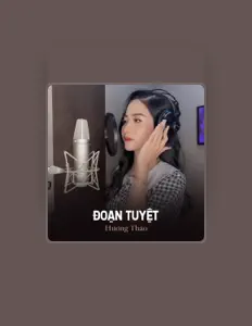 Luister naar Hương Thảo, bekijk muziekvideo's, lees de bio, bekijk de tourdata, en meer!