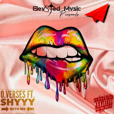 With Me (feat. Shyyy) - Single