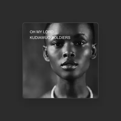Listen to KUDIAWUO SOLDIERS, watch music videos, read bio, see tour dates & more!