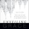 Unveiling Grace - Lynn K. Wilder