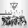 Zero Gravity - EP