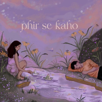 Phir Se Kaho (feat. Rekha Bhardwaj) - Single
