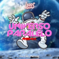 Universo Paralelo (feat. Nahuel Pennisi) [Remix] - Single - Leoo Remix