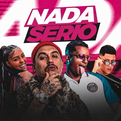 Nada Sério (feat. MC Thaizinha) - Single