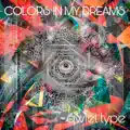 Colors In My Dreams