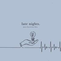 Late Nights - Single - Justice Posas & Isaac weiss