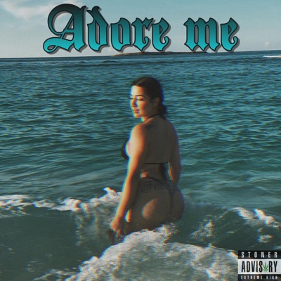 Adore Me - Single