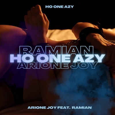 Ho one azy (feat. Arione Joy) - Single