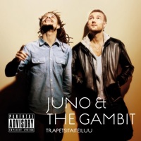 Trapetsitaiteiluu - Juno, The Gambit & The Gambit