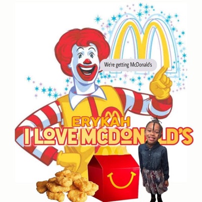 Song - I Love Mcdonalds - Lil Erykah