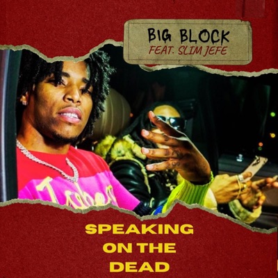 Speaking on the Dead (feat. Slim Jefe) - Single