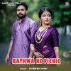 Sumran Sahu - Bathwa Ke Picnic (feat. Risha Ueravi)