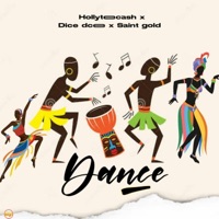 DANCE (feat. Dice Dcee Gnf & Saint Gold Gnf) - Single - Hollyteecash
