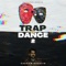 Trap & Dance 2 (Saddam Hussein) Instrumental - AG BLAXX lyrics