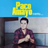 Paco Amayo Canta..