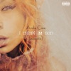 I Think I'm God (Acoustic) - Single