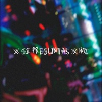 x si preguntas x mí - Single - FIKUS
