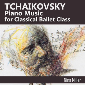 Tchaikovsky Piano Music for Classical Ballet Class