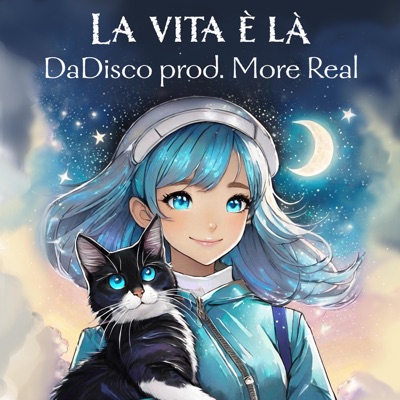 La vita è là - DaDisco