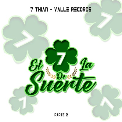 El 7 de la Suerte - Part. 02 - EP