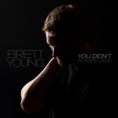 You Didn't (Acoustic 2022) - EP