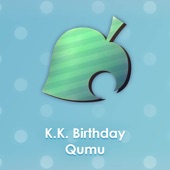 K.K. Birthday (From "Animal Crossing: New Leaf") [Cover Version] artwork
