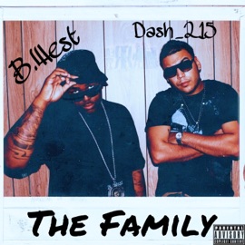The Family Dash_215 & B-West