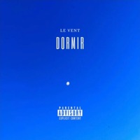 DORMIR - Single - LE VENT