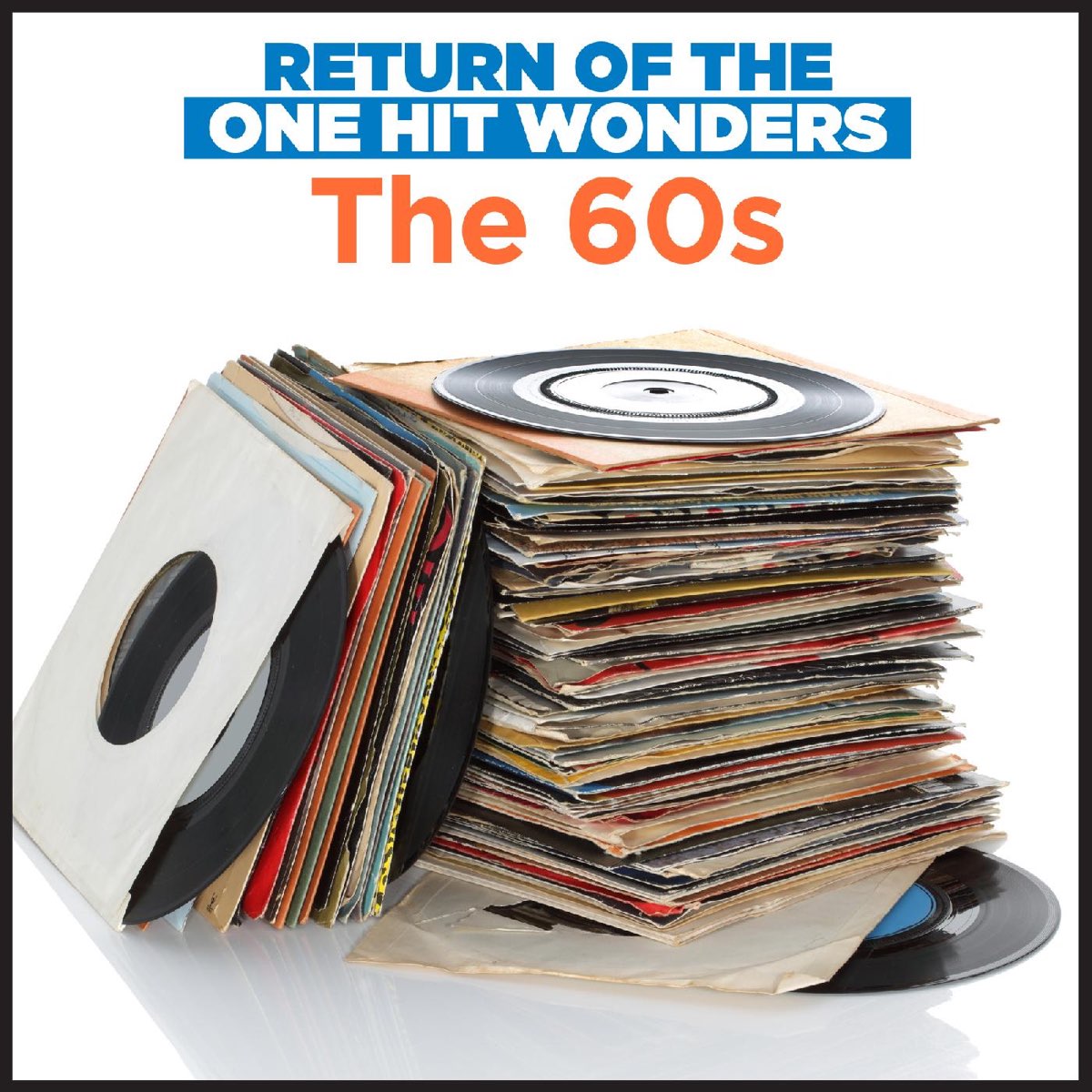 Return Of The One Hit Wonders The 60s Album By Various Artists return-of-the-one-hit-wonders-the-60s-album-by-various-artists