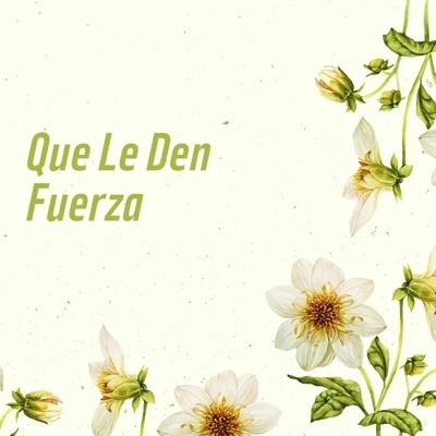 La Negra Francisca - Que Le Den Fuerza