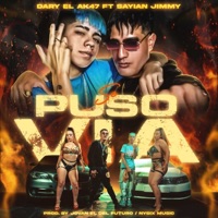 Se Puso Via - Single - Dary el Ak47 & Sayian Jimmy