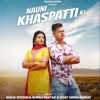 Nauni Khaspatti Ki (feat. Rahul Bauriyan) - Single