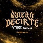 Quiero Decirte (Acoustic Session) artwork