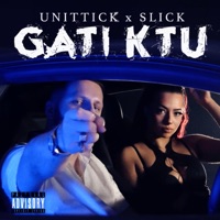 Gati Ktu (feat. Slick HS) - Single - Unittick