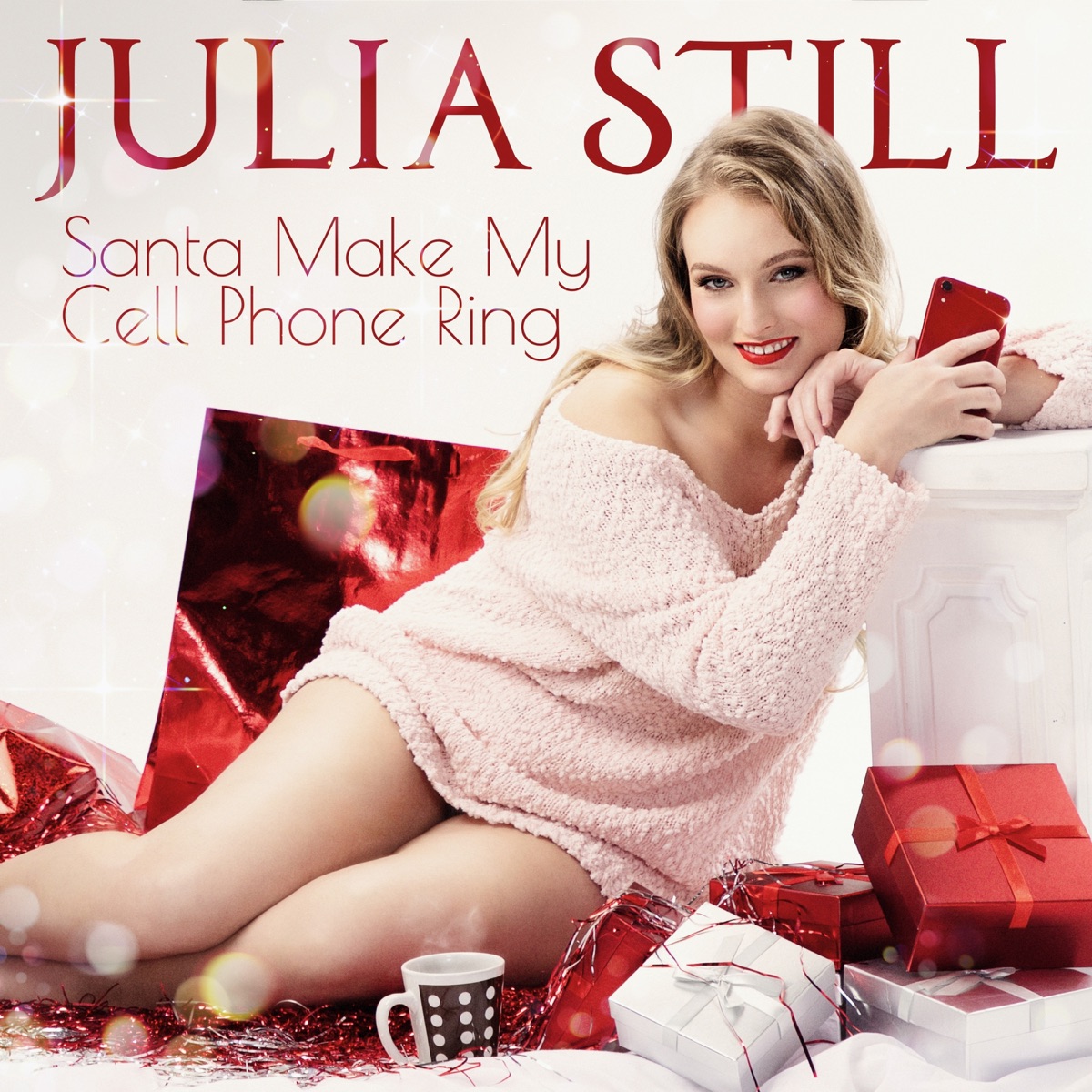 Santa Make My Cell Phone Ring - Single by Julia Still on Apple Music