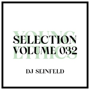 Young Ethics Selection, Vol. 032, Jul 2022 (DJ Mix)