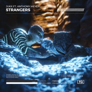 Strangers (feat. Anthony Meyer)