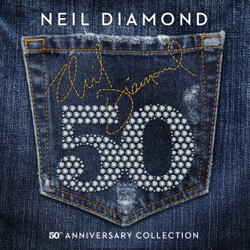 50th Anniversary Collection - Neil Diamond Cover Art