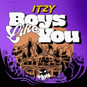 ITZY - Boys Like You - Line Dance Music