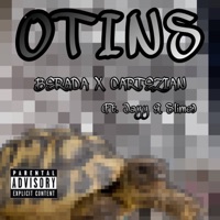 OTINS (feat. MTB Jayy & MTB Slime) - Single - Berada & Cartezian