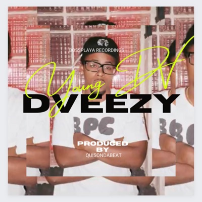 Dveezy - Single